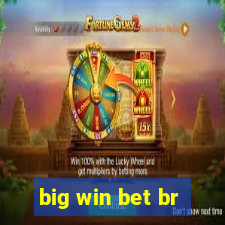 big win bet br